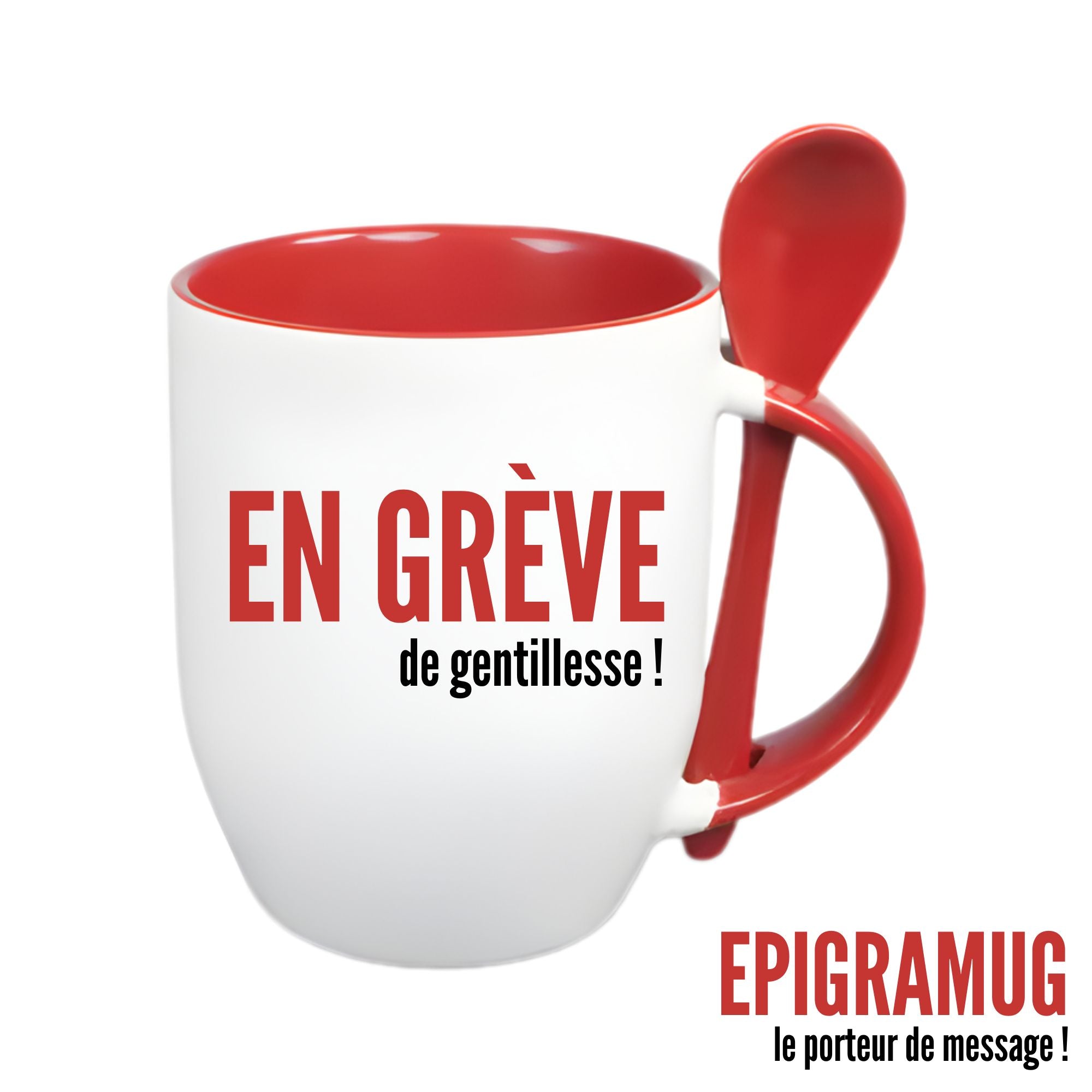 MUG : EN GRÈVE de gentillesse !