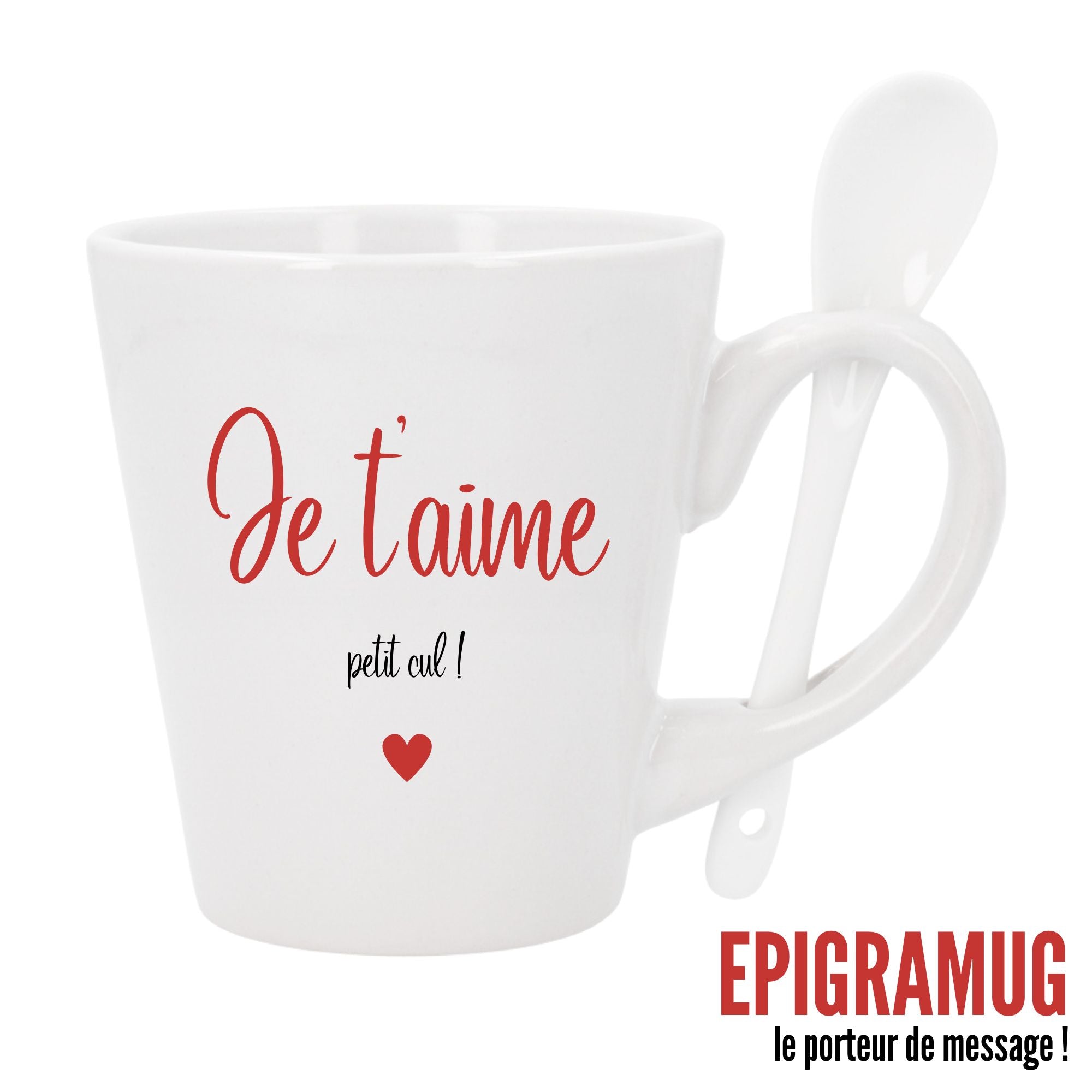 MUG : Je t'aime petit cul !